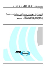 Die Norm ETSI ES 282004-V1.1.1 29.6.2006 Ansicht