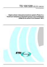 Die Norm ETSI TS 100539-V6.0.0 30.4.1999 Ansicht