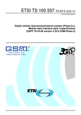 Die Norm ETSI TS 100557-V4.24.0 31.12.2002 Ansicht