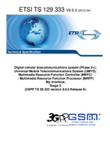 Die Norm ETSI TS 129333-V8.6.0 18.4.2012 Ansicht