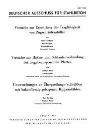 Publikation  Deutscher Ausschuss für Stahlbeton im DIN Deutsches Institut für Normung e.V. 226DAfStb-Heft 226; Versuche zur Ermittlung der Tragfähigkeit von Zugschlaufenstößen - Versuche zur Haken- und Schlaufenverbindungen bei biege 18.1.1988 Ansicht