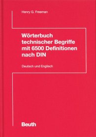Publikation  DIN Media Wissen; Wörterbuch technischer Begriffe mit 6500 Definitionen nach DIN; Deutsch / Englisch, German / English 23.7.2003 Ansicht