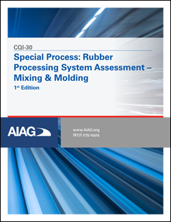 Publikation AIAG Special Process: Rubber Processing System Assessment 1.8.2022 Ansicht