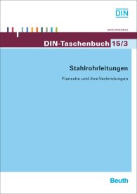 Publikation  DIN-Taschenbuch 15/3; Stahlrohrleitungen; Flansche und ihre Verbindungen 31.3.2009 Ansicht