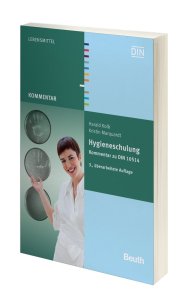 Publikation  DIN Media Kommentar; Hygieneschulung; Kommentar zu DIN 10514 17.3.2010 Ansicht