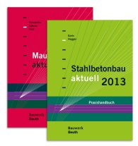 Publikation  Bauwerk; Stahlbetonbau aktuell 2013 + Mauerwerksbau aktuell 2013; Paket 6.12.2012 Ansicht