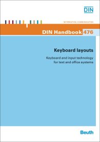 Publikation  DIN_Handbook 476; Keyboard layouts; Keyboard and input technology for text and office systems 2.6.2014 Ansicht