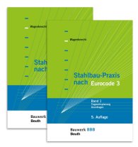 Publikation  Bauwerk; Stahlbau-Praxis nach Eurocode 3; Paket: Band 1 Tragwerksplanung, Grundlagen + Band 2 Verbindungen und Konstruktionen Bauwerk-Basis-Bibliothek 29.4.2014 Ansicht