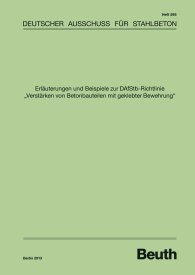 Publikation  DAfStb-Heft 595; Erläuterungen und Beispiele zur DAfStb-Richtlinie 