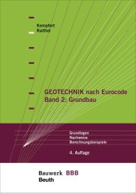 Publikation  Bauwerk; Geotechnik nach Eurocode Band 2: Grundbau; Grundlagen, Nachweise, Berechnungsbeispiele Bauwerk-Basis-Bibliothek 13.1.2015 Ansicht