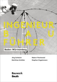Publikation  Bauwerk; Ingenieurbauführer; Baden-Württemberg 12.12.2019 Ansicht