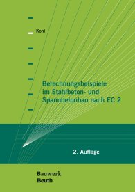 Publikation  Bauwerk; Berechnungsbeispiele im Stahlbeton- und Spannbetonbau nach EC 2 12.8.2016 Ansicht