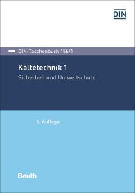 Publikation  DIN-Taschenbuch 156/1; Kältetechnik 1; Sicherheit und Umweltschutz 23.8.2018 Ansicht