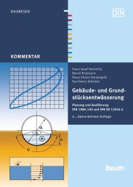 Publikation  DIN Media Kommentar; Gebäude- und Grundstücksentwässerung; Planung und Ausführung DIN 1986-100 und DIN EN 12056-4 5.12.2016 Ansicht