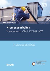 Publikation  DIN Media Kommentar; Klempnerarbeiten; Kommentar zu VOB/C: ATV DIN 18339 12.2.2018 Ansicht