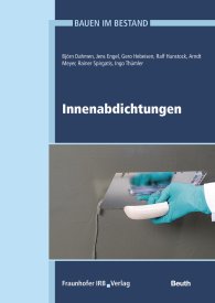 Publikation  DIN Media Praxis; Bauen im Bestand; Innenabdichtungen 27.11.2017 Ansicht