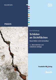 Publikation  DIN Media Praxis; Schäden an Sichtflächen; Bauschäden sind vermeidbar 5.4.2016 Ansicht