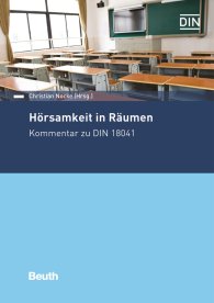 Publikation  DIN Media Kommentar; Hörsamkeit in Räumen; Kommentar zu DIN 18041 22.2.2018 Ansicht