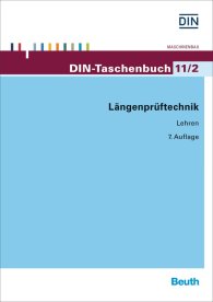 Publikation  DIN-Taschenbuch 11/2; Längenprüftechnik 2; Lehren 14.6.2016 Ansicht