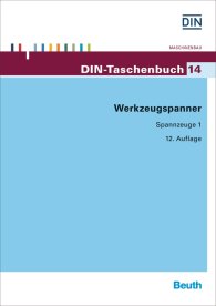 Publikation  DIN-Taschenbuch 14; Werkzeugspanner; Spannzeuge 1 19.4.2016 Ansicht