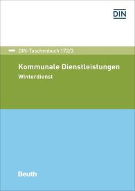 Publikation  DIN-Taschenbuch 172/3; Kommunale Dienstleistungen; Winterdienst 2.6.2017 Ansicht