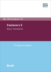 Publikation  DIN_Handbook 193; Fasteners 5; Basic standards 22.11.2018 Ansicht
