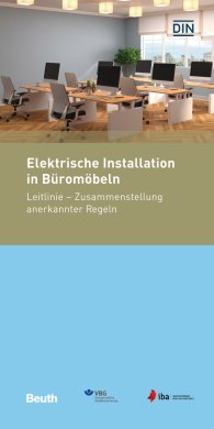 Publikation  DIN Media Pocket; Elektrische Installation in Büromöbeln; Zusammenstellung anerkannter Regeln (Leitlinie) 18.6.2018 Ansicht