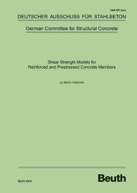 Ansicht  DAfStb-Heft 627; Shear Strength Models for Reinforced and Prestressed Concrete Members 13.8.2018