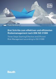 Publikation  DIN Media Praxis; Drei Schritte zum effektiven und effizienten Risikomanagement nach DIN ISO 31000 24.10.2018 Ansicht