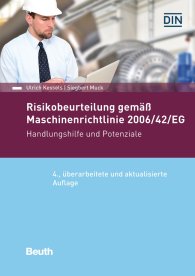 Publikation  DIN Media Praxis; Risikobeurteilung gemäß 2006/42/EG; Handlungshilfe und Potentiale 21.2.2020 Ansicht