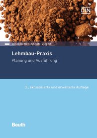 Publikation  DIN Media Praxis; Lehmbau-Praxis; Planung und Ausführung 3.3.2020 Ansicht