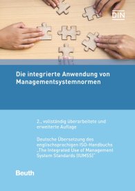 Publikation  DIN Media Praxis; Die integrierte Anwendung von Managementsystemnormen; Deutsche Übersetzung des englischsprachigen ISO-Handbuchs 