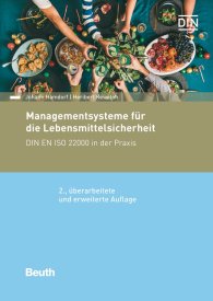 Publikation  DIN Media Praxis; Managementsysteme für die Lebensmittelsicherheit; DIN EN ISO 22000 in der Praxis 31.3.2020 Ansicht