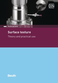 Publikation  DIN Media Practice; Surface texture; Theory and practical use 5.6.2020 Ansicht