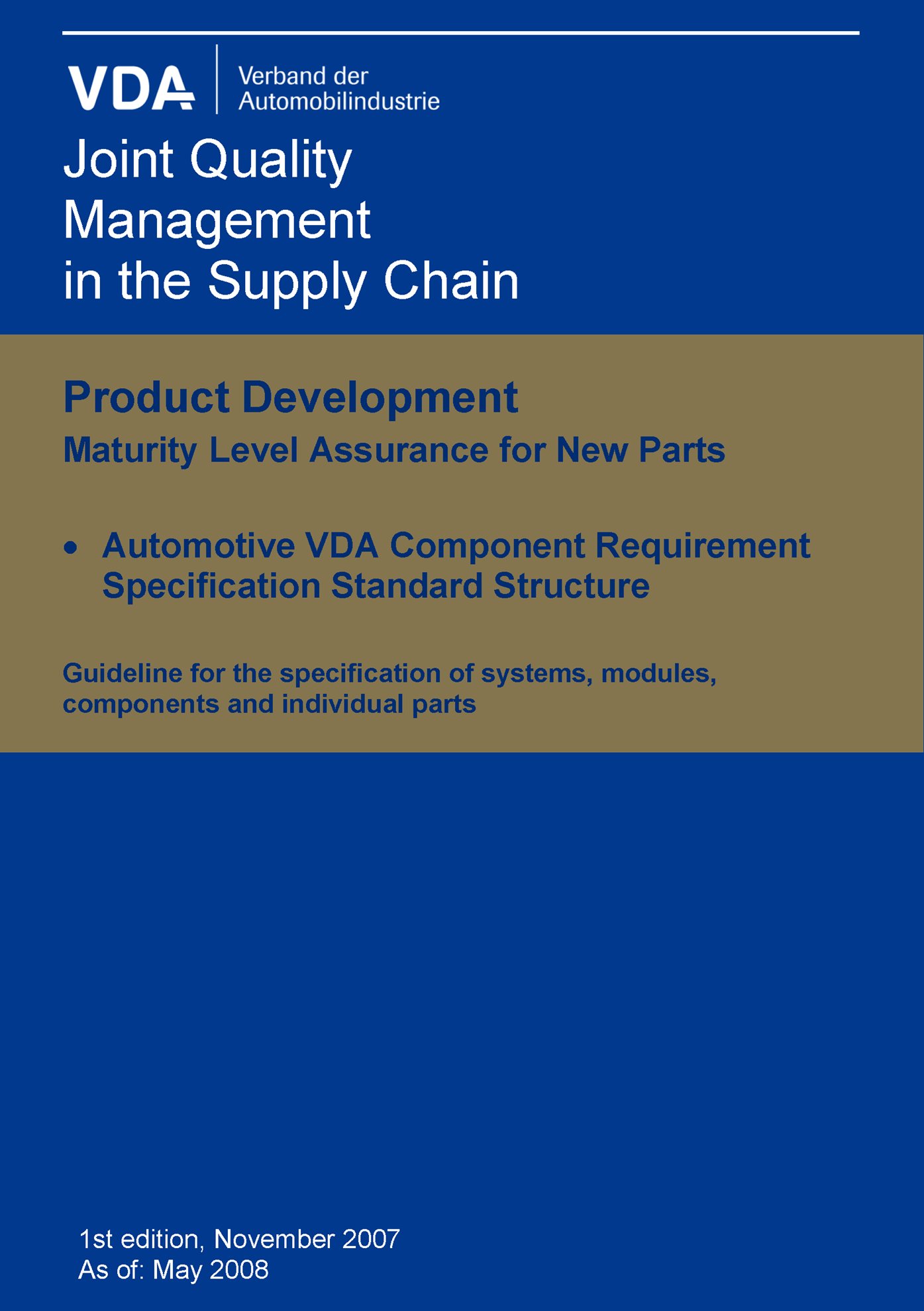 Publikation  VDA Automotive VDA Component Requirement - Specification Standard Structure / 1st edition 2007 1.1.2007 Ansicht