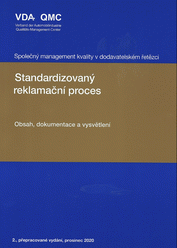 Publikation  Společný management kvality v dodavatelském řetězci. Standardizovaný reklamační proces. Obsah, Dokumentace a vysvětlení. 2. přepracované vydání 1.7.2022 Ansicht
